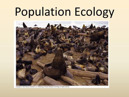 Population Ecology.