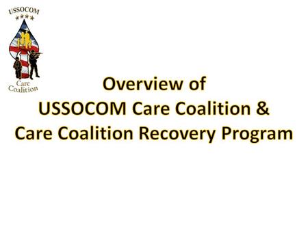 MISSION: Provide Special Operations Warriors and their Families a model advocacy program in order to enhance their quality of life and strengthen Special.