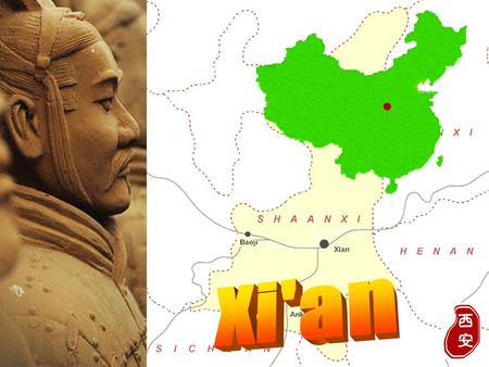 西安西安. Area: 861 sq km Population: 2.35 million Nationalities: Han, Hui Main tourist attractions: The terracotta warriors and horses, Wild Goose Pagoda,Huaqing.