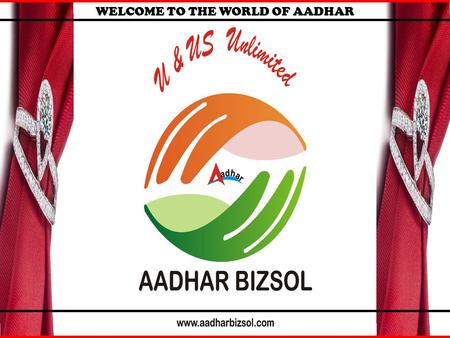 WELCOME TO THE WORLD OF AADHAR. Aadhar BizSol. is the fastest growing company, which is recognized and honored by thousands of clients. Under one roof,