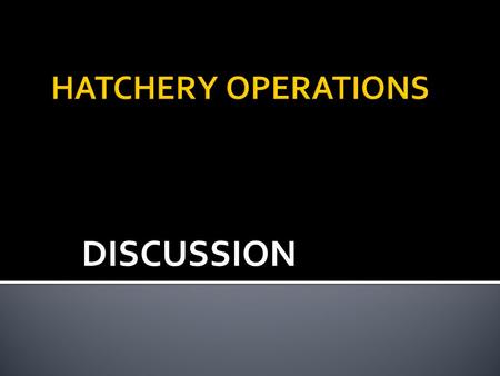 DISCUSSION.  WHAT SHOULD WE MEASURE?  HOW OFTEN?  WHAT STANDARDS SHOULD WE STRIVE FOR? WATER QUALIYSTANDARDS.