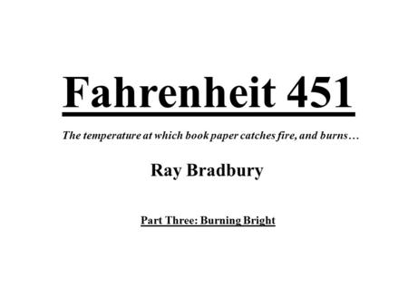 Fahrenheit 451 Ray Bradbury