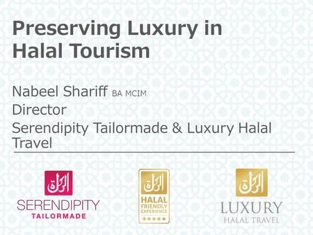 Preserving Luxury in Halal Tourism