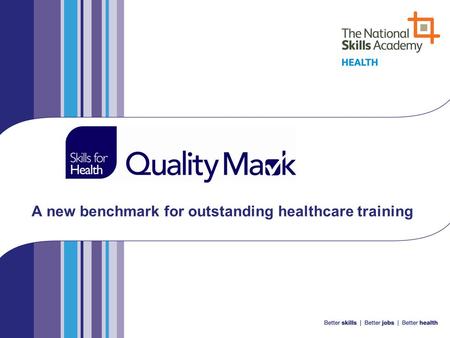 A new benchmark for outstanding healthcare training.