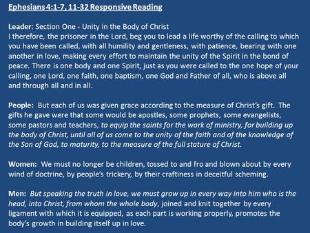 Ephesians 4:1-7, Responsive Reading