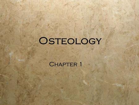 Osteology Chapter 1. Types of Bone  skip Bone Features  Diaphysis  Epiphysis  Epiphyseal Plate  Diaphysis  Epiphysis  Epiphyseal Plate.