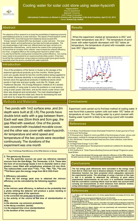 Cooling water for solar cold store using water-hyacinth. *Nagwa Ibrahim Physics department Majmaah University Zulfi College of education International.