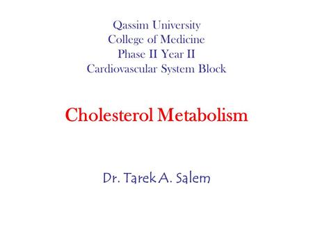 Cholesterol Metabolism