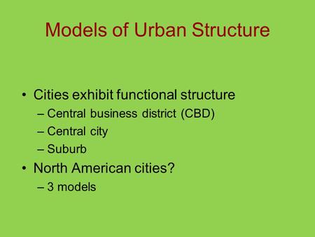 Models of Urban Structure