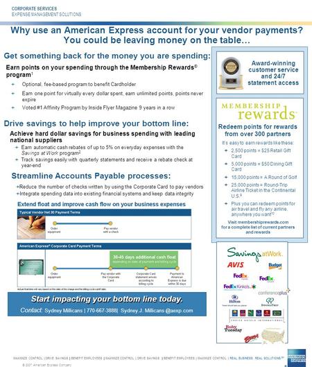 © 2007 American Express Company MAXIMIZE CONTROL | DRIVE SAVINGS  BENEFIT EMPLOYEES  MAXIMIZE CONTROL | DRIVE SAVINGS  BENEFIT EMPLOYEES | MAXIMIZE.