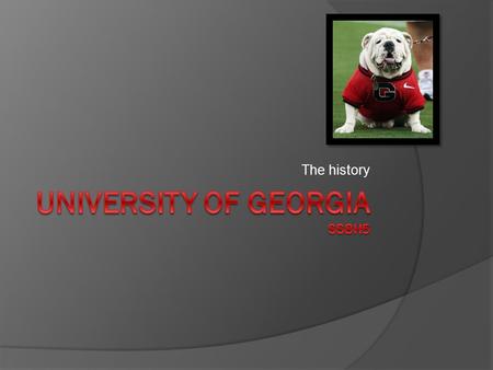 The history. The start on paper  Chartered by the Georgia General Assembly in 1785, UGA was the first university in America to be created by a state.