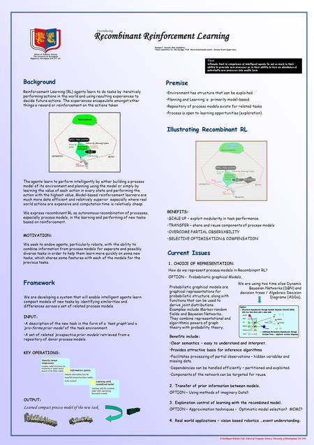 Background Reinforcement Learning (RL) agents learn to do tasks by iteratively performing actions in the world and using resulting experiences to decide.