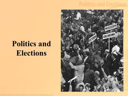 Politics and Elections. 2 The Origins of Political Parties Madison’s view of “faction” First U.S. political parties: Federalists and Anti- Federalists.