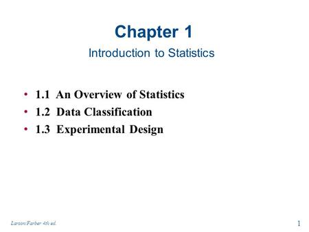 Chapter 1 Introduction to Statistics