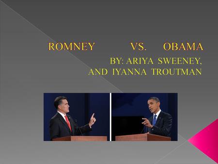  ROMNEY  He wants to be positive to himself about being a political Republican.  OBAMA He wants to improve the economy and give struggling families.