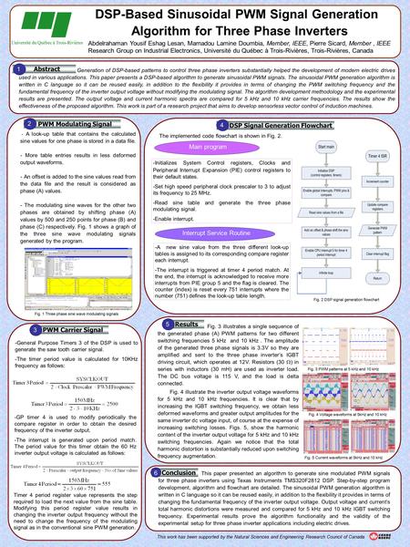 Abstract Conclusion PWM Modulating Signal Results Generation of DSP-based patterns to control three phase inverters substantially helped the development.