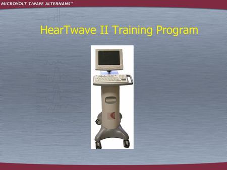 HearTwave II Training Program