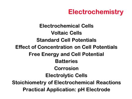 Electrochemistry Electrochemical Cells Voltaic Cells