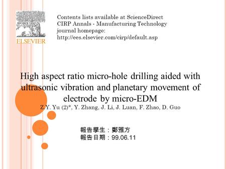 Contents lists available at ScienceDirect CIRP Annals - Manufacturing Technology journal homepage:  High aspect.