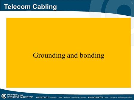 Telecom Cabling Grounding and bonding.