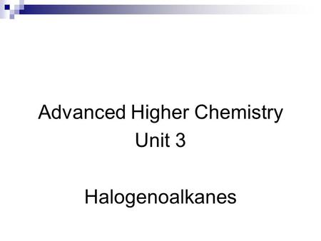 Advanced Higher Chemistry