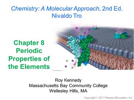 Chapter 8 Periodic Properties of the Elements