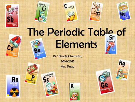 The Periodic Table of Elements