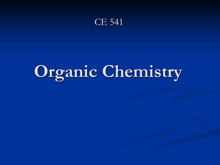 Organic Chemistry CE 541. Aromatic Hydrocarbons They are hydrocarbons that include benzene and compounds containing aliphatic or aromatic groups attached.