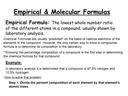 Empirical & Molecular Formulas