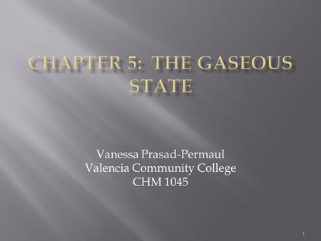 Chapter 5: the Gaseous state