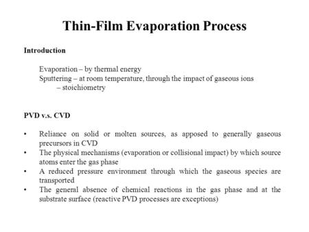 Thin-Film Evaporation Process