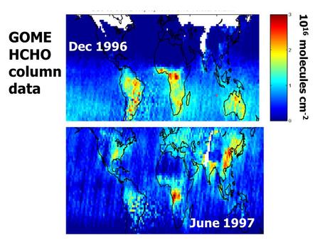 Dec 1996 June 1997 GOME HCHO column data 10 16 molecules cm -2.