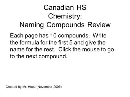 Canadian HS Chemistry: Naming Compounds Review