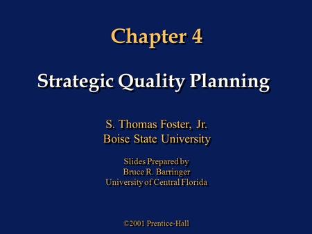 Strategic Quality Planning