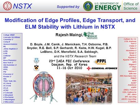 Modification of Edge Profiles, Edge Transport, and ELM Stability with Lithium in NSTX Rajesh Maingi, D. Boyle, J.M. Canik, J. Manickam, T.H. Osborne, P.B.