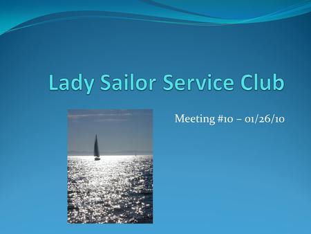 Meeting #10 – 01/26/10. Welcome! Agenda: Celebrating Wellness Festival Thank You Secretary’s Report Treasurer's Report Member of the Month: December January.