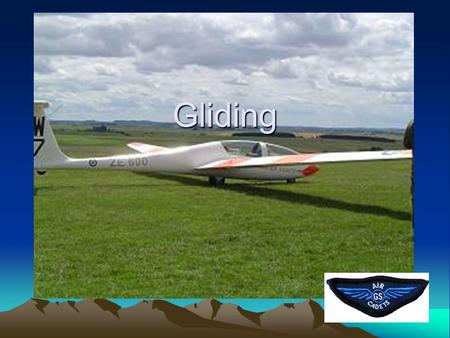 Gliding.