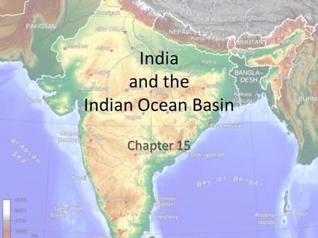 India and the Indian Ocean Basin