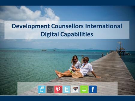 Development Counsellors International Digital Capabilities.