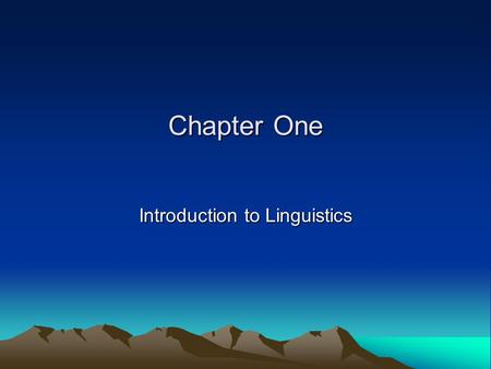 Introduction to Linguistics