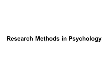 Research Methods in Psychology