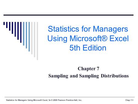 Statistics for Managers Using Microsoft® Excel 5th Edition