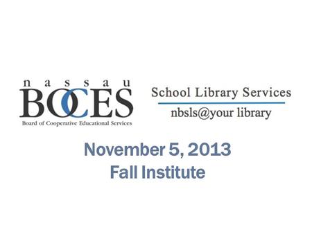 November 5, 2013 Fall Institute. Who are you?  Elementary  Middle School  High School  First name  District  What your Bachelors degree was is?