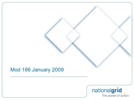 Mod 186 January 2009. 2 Assumptions No provision for TMA, Tax or Exit re-openers at this time (zero value in 2009/10 expected). AQ Review impact in October.