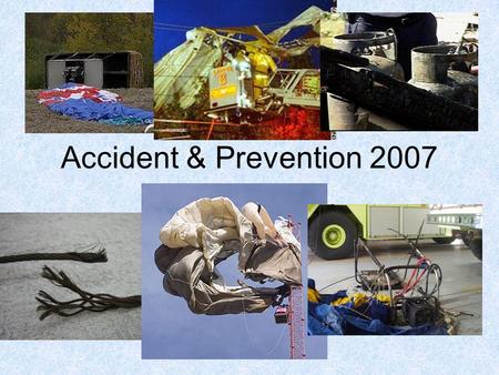 Accident & Prevention 2007. 199619982000200220042006.