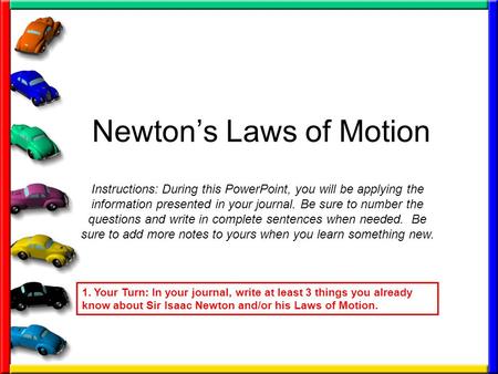 Newton’s Laws of Motion