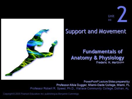 2 Support and Movement Fundamentals of Anatomy & Physiology Unit