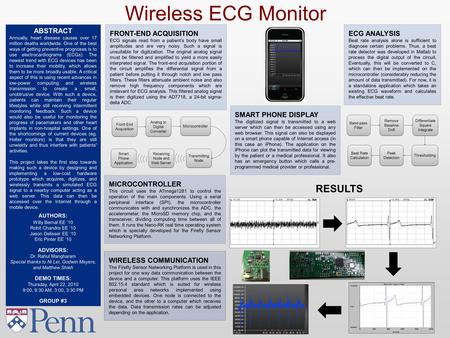 ABSTRACT Annually, heart disease causes over 17 million deaths worldwide. One of the best ways of getting preventive prognoses is to use electrocardiograms.