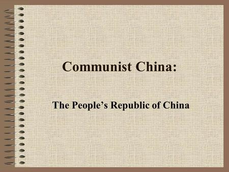 The People’s Republic of China