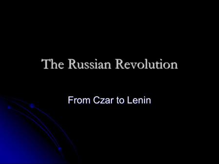 The Russian Revolution